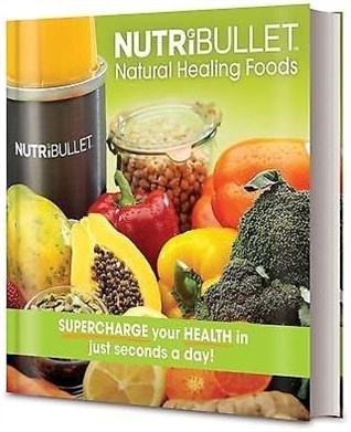 NutriBullet Natural Healing Hardcover Blenders – Tested and Reviewed